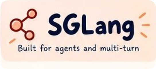 SGLang: Built for agents and multi-turn